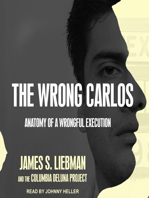 Title details for The Wrong Carlos by James S. Liebman - Available